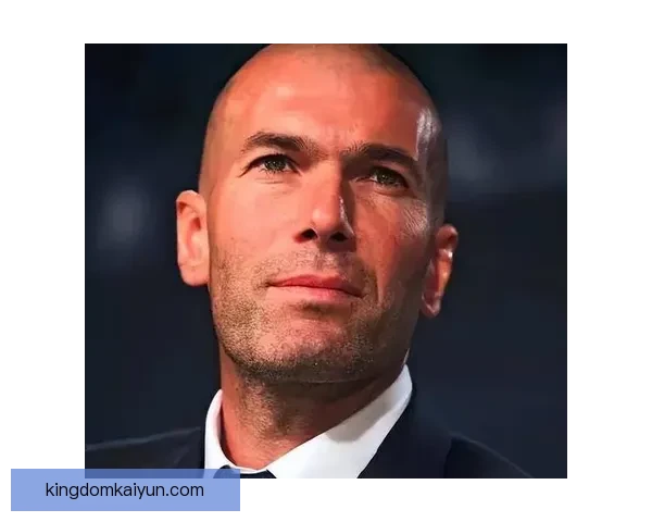 齐达内职业影响力持续提升，执教与球员时代均展现卓越领导力